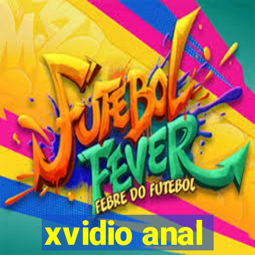 xvidio anal